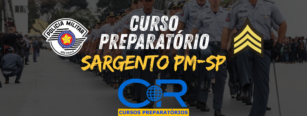 Curso Preparatório- Sargento da PM-SP