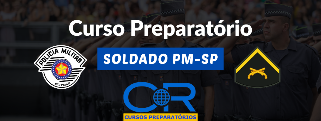 Curso Preparatório Soldado PM-SP