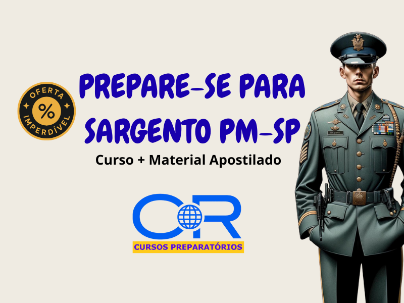 Curso Para Sargento PM-SP + Material Apostilado Completo (pdf) edital 2025